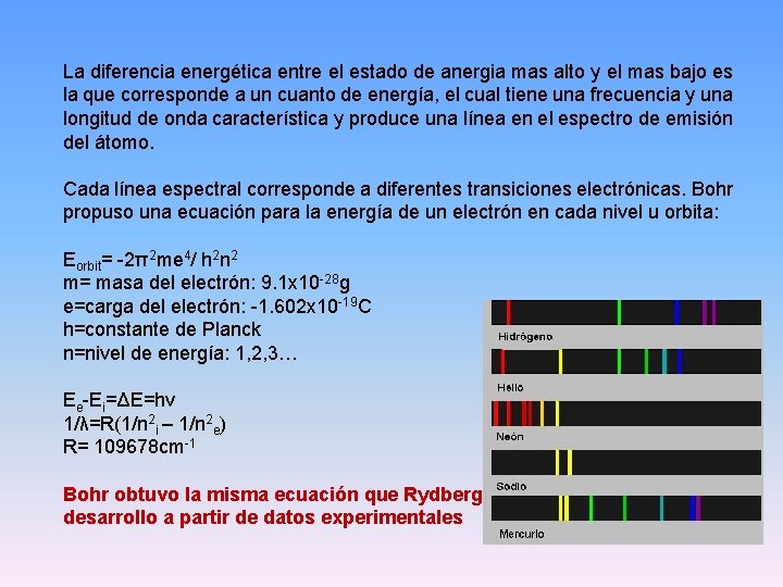 La diferencia energética entre el estado de anergia mas alto y el mas bajo
