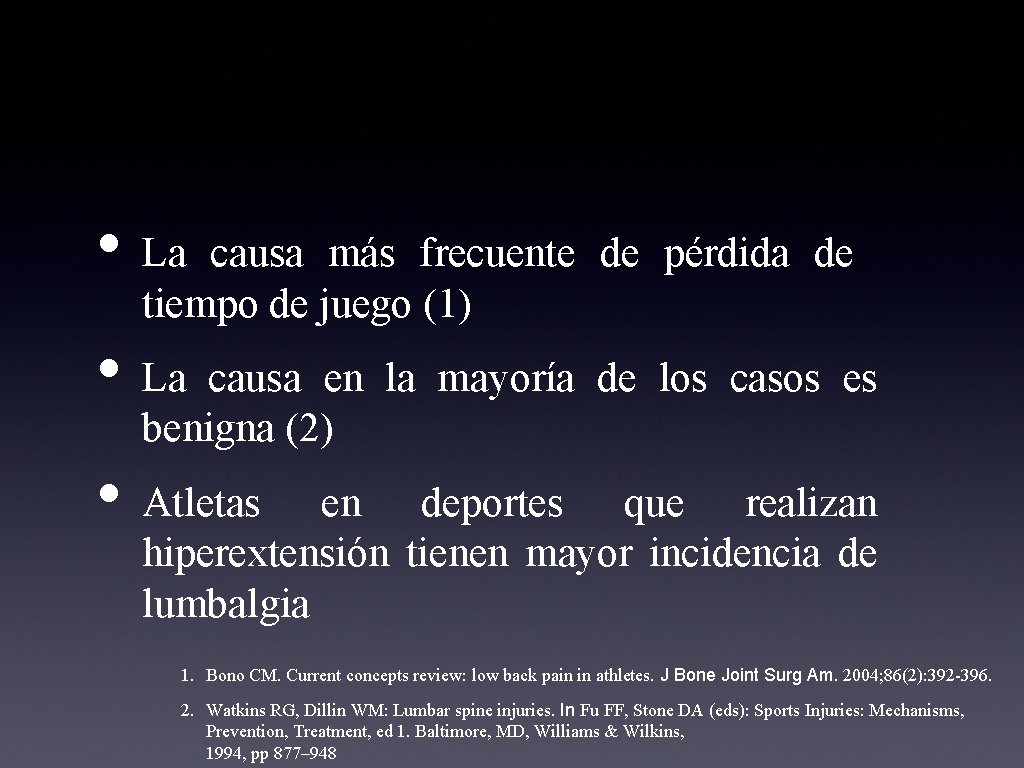  • La causa más frecuente de pérdida de tiempo de juego (1) •