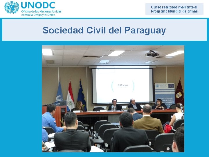 Curso realizado mediante el Programa Mundial de armas Sociedad Civil del Paraguay 