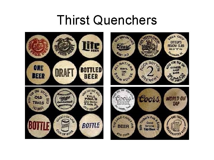 Thirst Quenchers 