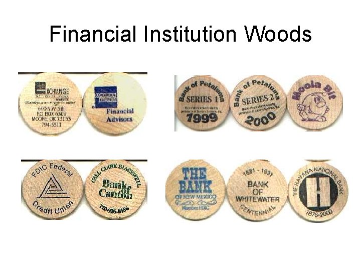 Financial Institution Woods 