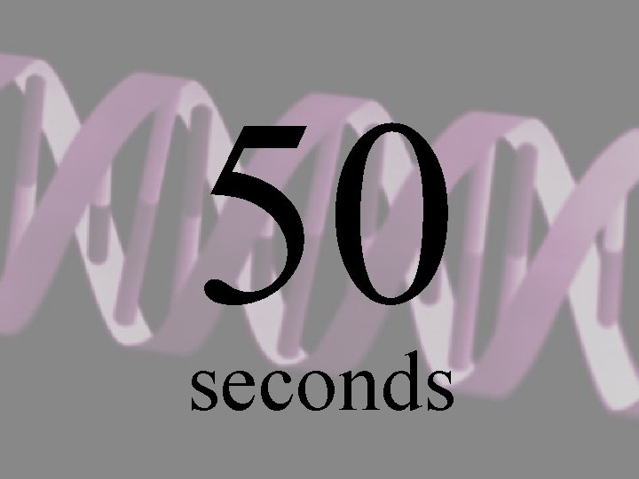 50 seconds 