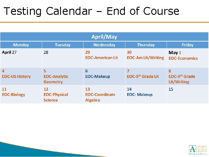 Testing Calendar – End of Course 