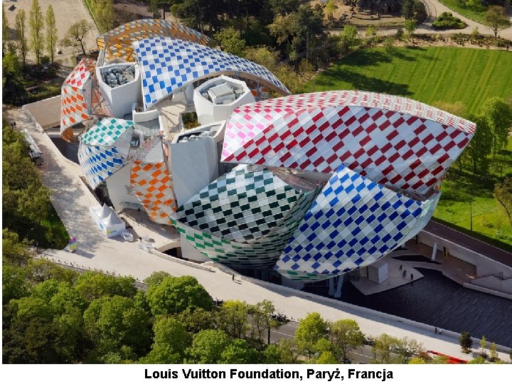 Louis Vuitton Foundation, Paryż, Francja 