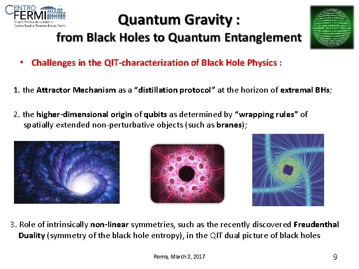  • Challenges in the QIT-characterization of Black Hole Physics : 1. the Attractor