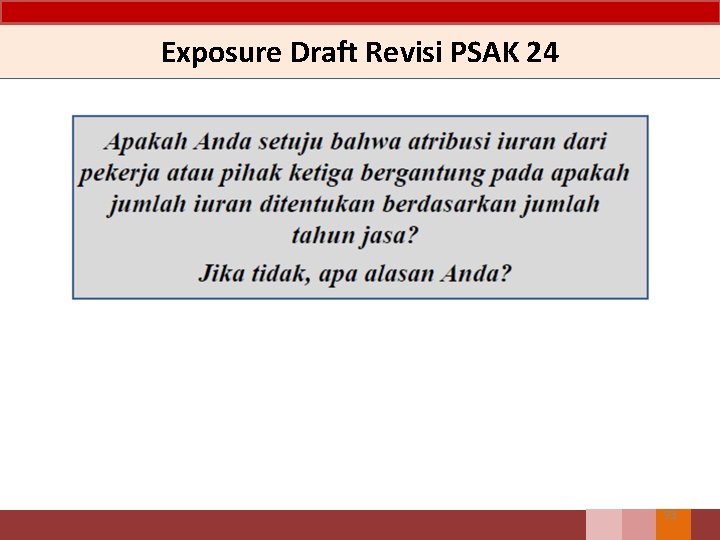 Exposure Draft Revisi PSAK 24 93 