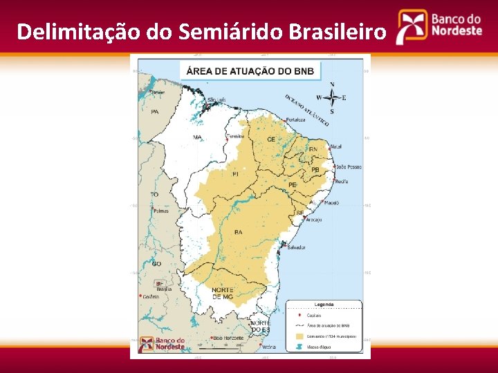 Delimitação do Semiárido Brasileiro 