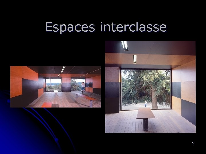 Espaces interclasse 5 