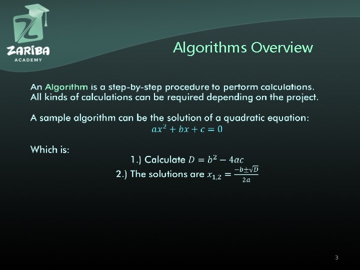 Algorithms Overview 3 Algorithms Overview 3