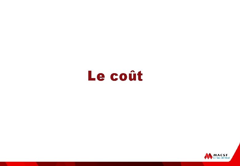 Le coût 