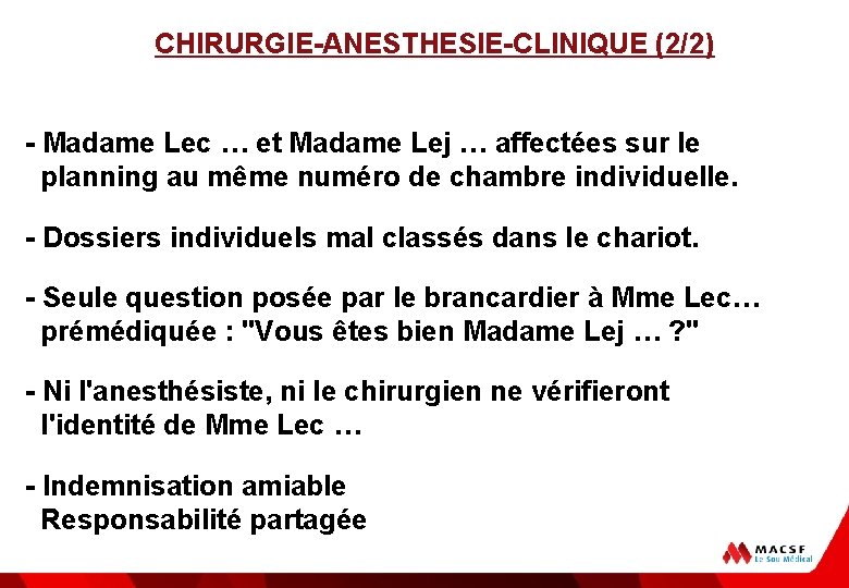 CHIRURGIE-ANESTHESIE-CLINIQUE (2/2) - Madame Lec … et Madame Lej … affectées sur le planning