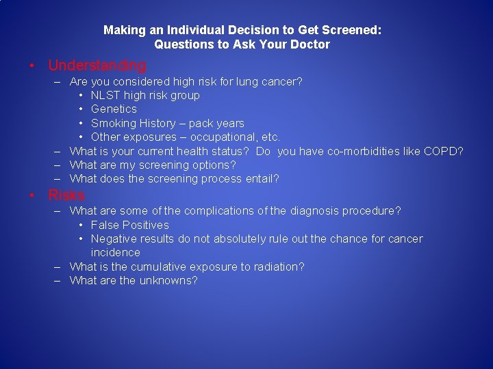 Making an Individual Decision to Get Screened: Questions to Ask Your Doctor • Understanding