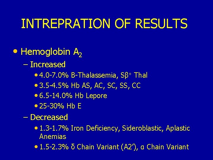 ERRORS IN THE DETECTION AND IDENTIFICATION OF HEMOGLOBIN