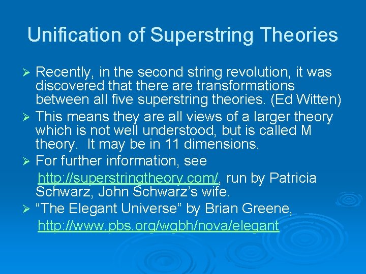 Unification of Superstring Theories Recently, in the second string revolution, it was discovered that