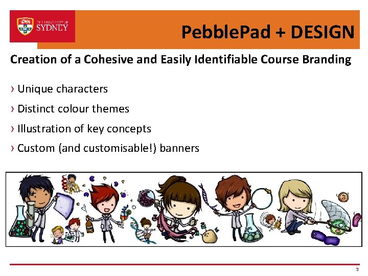 Pebble. Pad + DESIGN Creation of a Cohesive and Easily Identifiable Course Branding ›