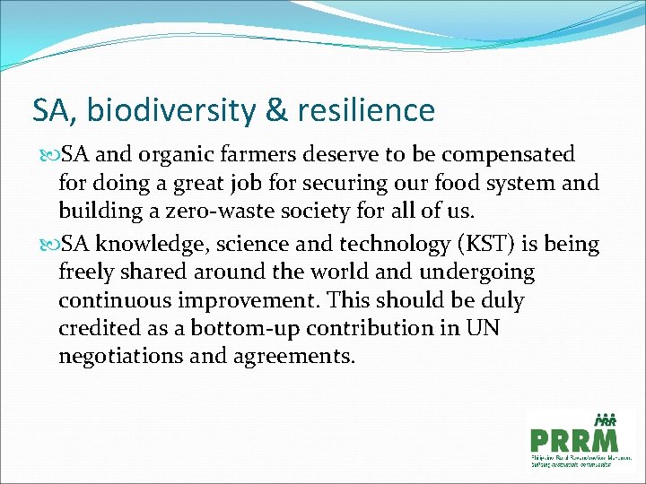 SA, biodiversity & resilience SA and organic farmers deserve to be compensated for doing