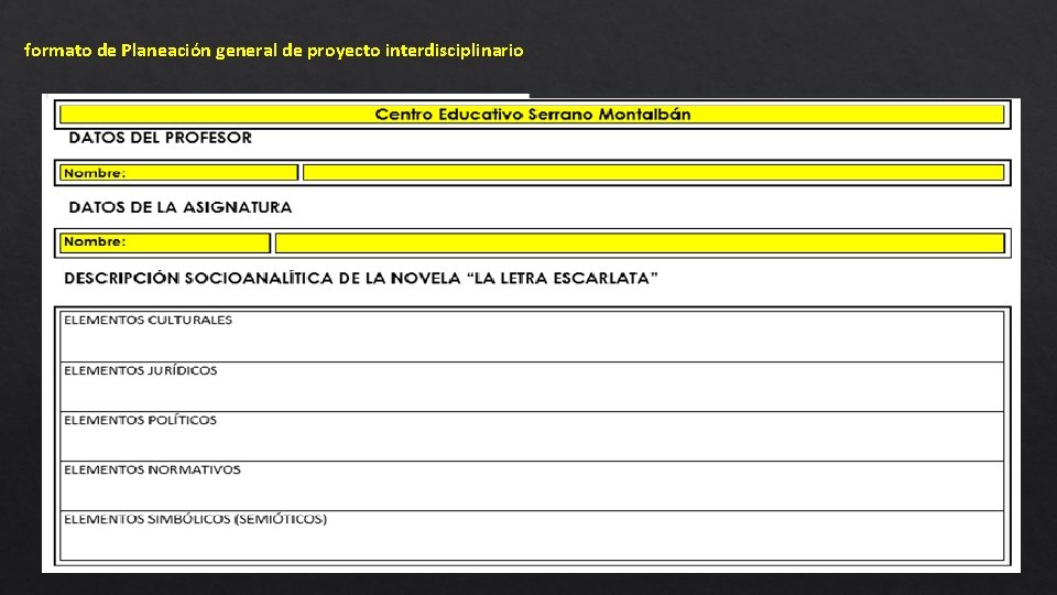 formato de Planeación general de proyecto interdisciplinario 