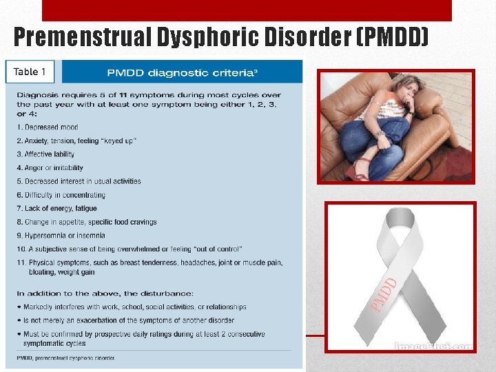 Premenstrual Dysphoric Disorder (PMDD) 