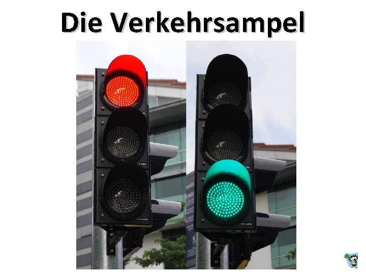 Die Verkehrsampel 