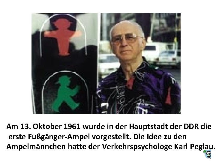 Am 13. Oktober 1961 wurde in der Hauptstadt der DDR die erste Fußgänger-Ampel vorgestellt.