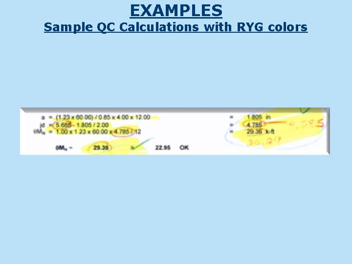 EXAMPLES Sample QC Calculations with RYG colors 
