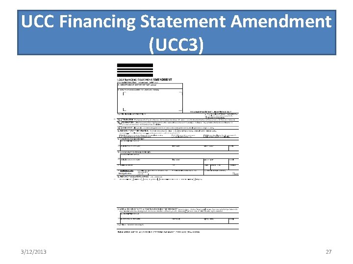 UCC Financing Statement Amendment (UCC 3) 3/12/2013 27 