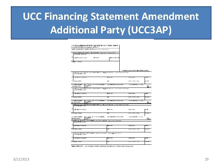 UCC Financing Statement Amendment Additional Party (UCC 3 AP) 3/12/2013 29 