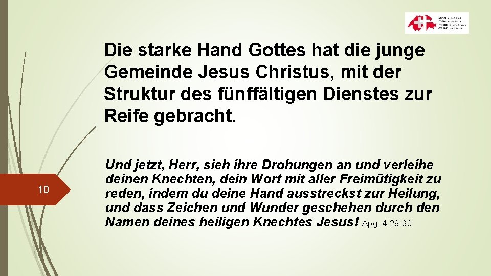 Die starke Hand Gottes hat die junge Gemeinde Jesus Christus, mit der Struktur des