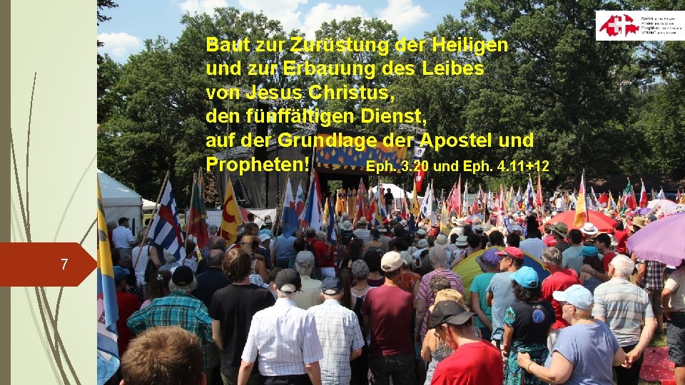 Baut zur Zurüstung der Heiligen und zur Erbauung Der Auftrag Gottes des an Leibes
