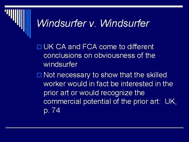 Windsurfer v. Windsurfer o UK CA and FCA come to different conclusions on obviousness