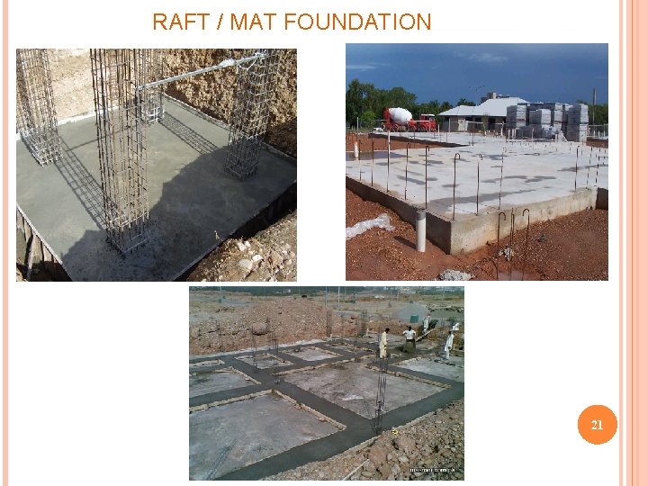 RAFT / MAT FOUNDATION 21 