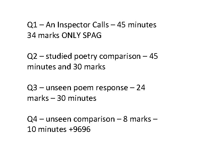 Q 1 – An Inspector Calls – 45 minutes 34 marks ONLY SPAG Q