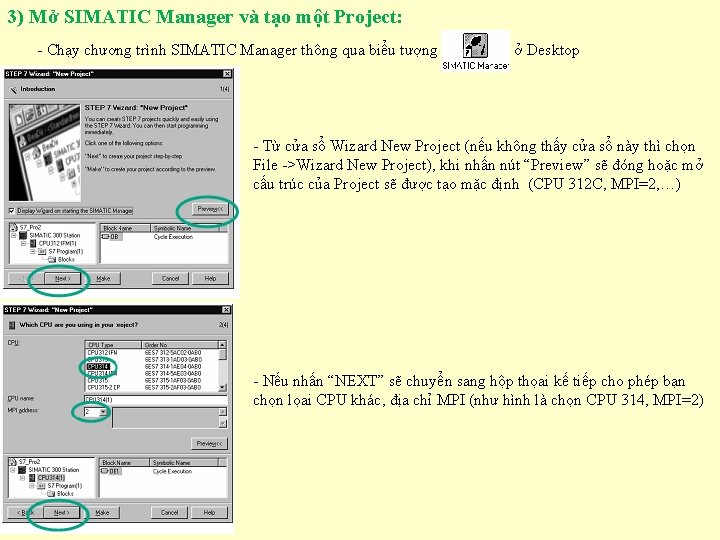 3) Mở SIMATIC Manager và tạo một Project: - Chạy chương trình SIMATIC Manager 3) Mở SIMATIC Manager và tạo một Project: - Chạy chương trình SIMATIC Manager