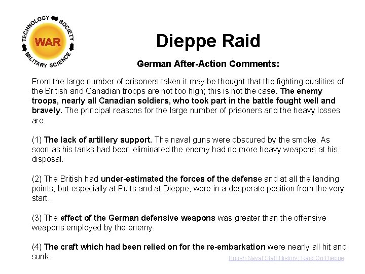 Dieppe Raid German After-Action Comments: From the large number of prisoners taken it may