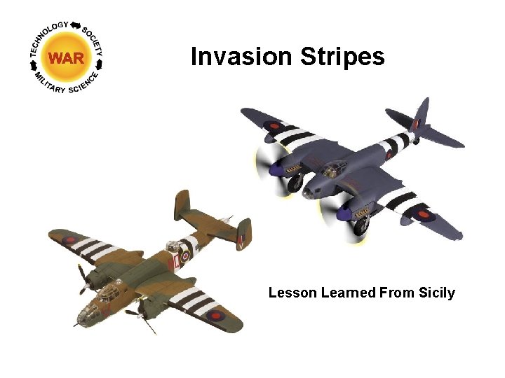 Invasion Stripes Lesson Learned From Sicily 