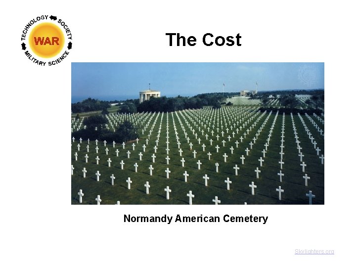 The Cost Normandy American Cemetery Skylighters. org 