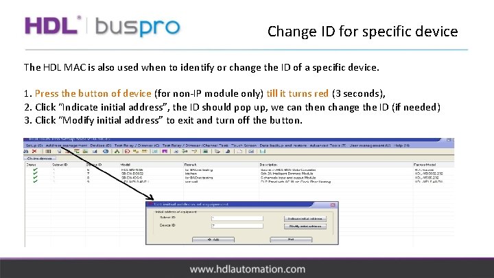 Change ID for specific device The HDL MAC is also used when to identify