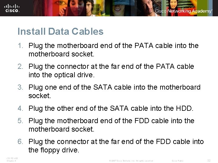Install Data Cables 1. Plug the motherboard end of the PATA cable into the Install Data Cables 1. Plug the motherboard end of the PATA cable into the