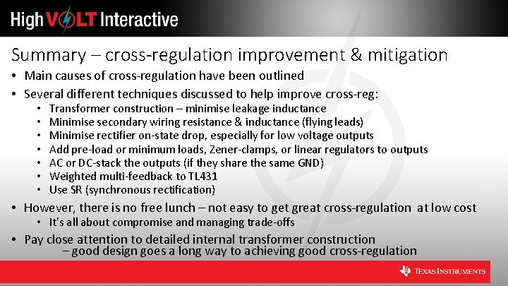 Summary – cross-regulation improvement & mitigation • Main causes of cross-regulation have been outlined