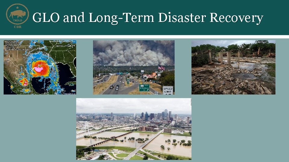 CDR GLO and Long-Term Disaster Recovery 