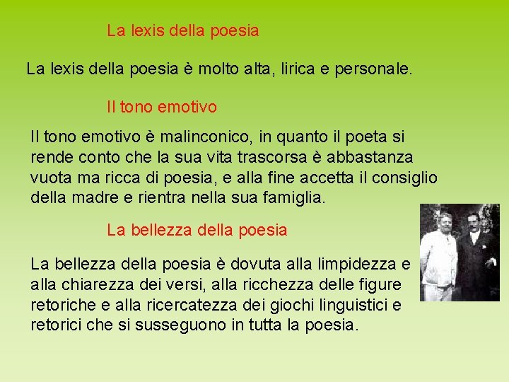 La lexis della poesia è molto alta, lirica e personale. Il tono emotivo è