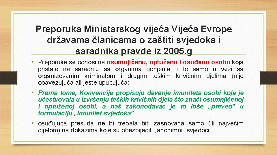 Preporuka Ministarskog vijeća Vijeća Evrope državama članicama o zaštiti svjedoka i saradnika pravde iz