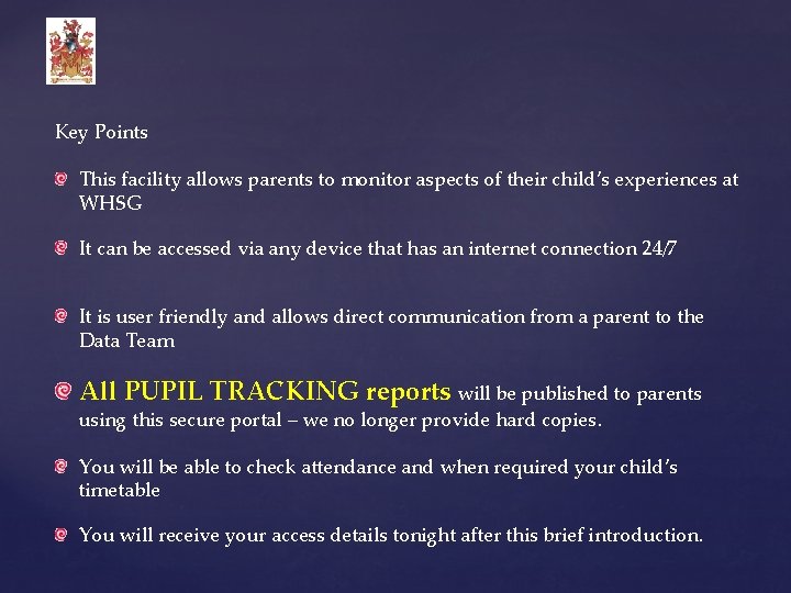 Key Points This facility allows parents to monitor aspects of their child’s experiences at