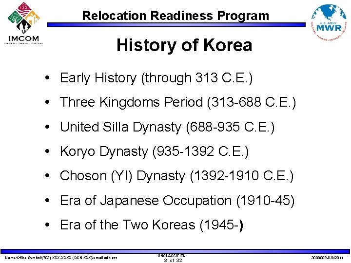 Relocation Readiness Program History of Korea Early History (through 313 C. E. ) Three