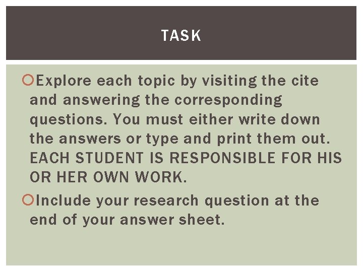 TASK Explore each topic by visiting the cite and answering the corresponding questions. You