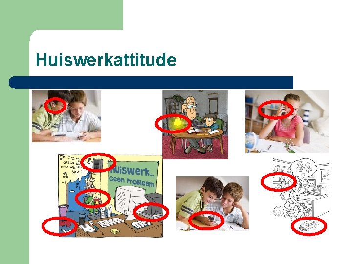 Huiswerkattitude 