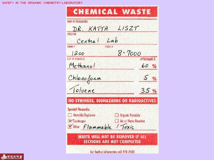 SAFETY IN THE ORGANIC CHEMISTRY LABORATORY 