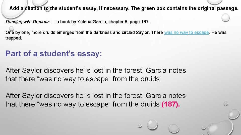 Add a citation to the student's essay, if necessary. The green box contains the