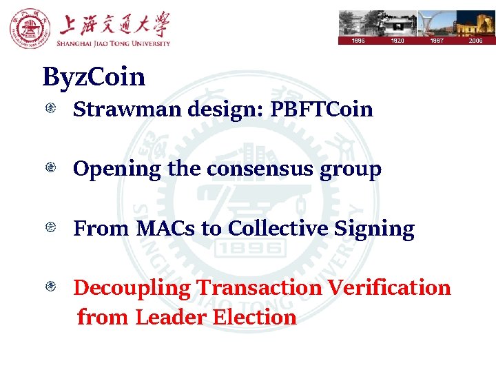 1896 1920 1987 Byz. Coin Strawman design: PBFTCoin Opening the consensus group From MACs