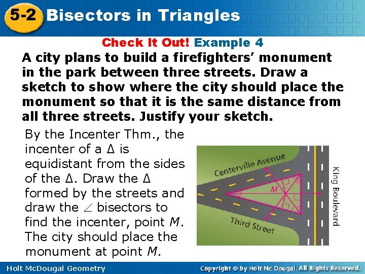 5 -2 Bisectors in Triangles Check It Out! Example 4 A city plans to